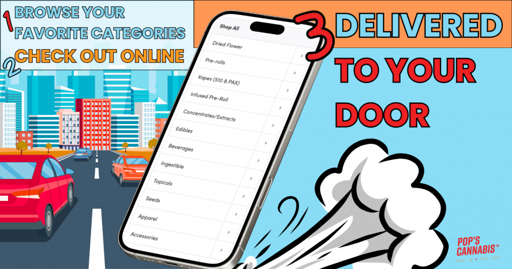 Pop's Cannabis delivery.